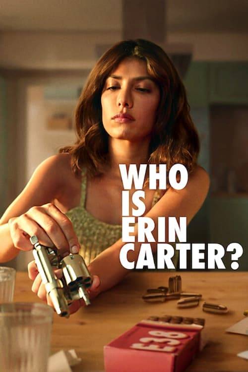 Poster: Who Is Erin Carter?
