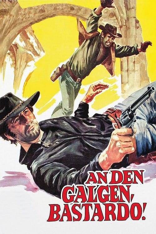 Poster: An den Galgen, Bastardo