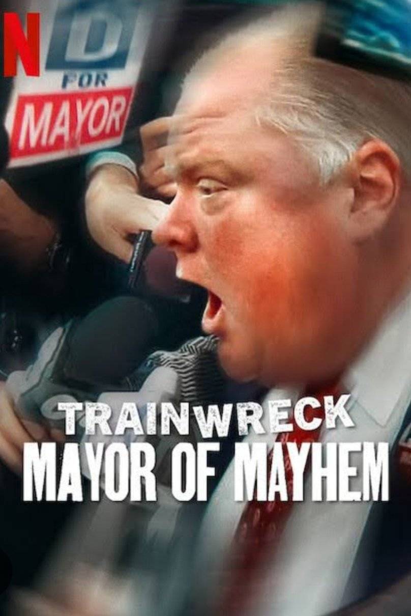 Poster: Trainwreck: Chaos-Bürgermeister