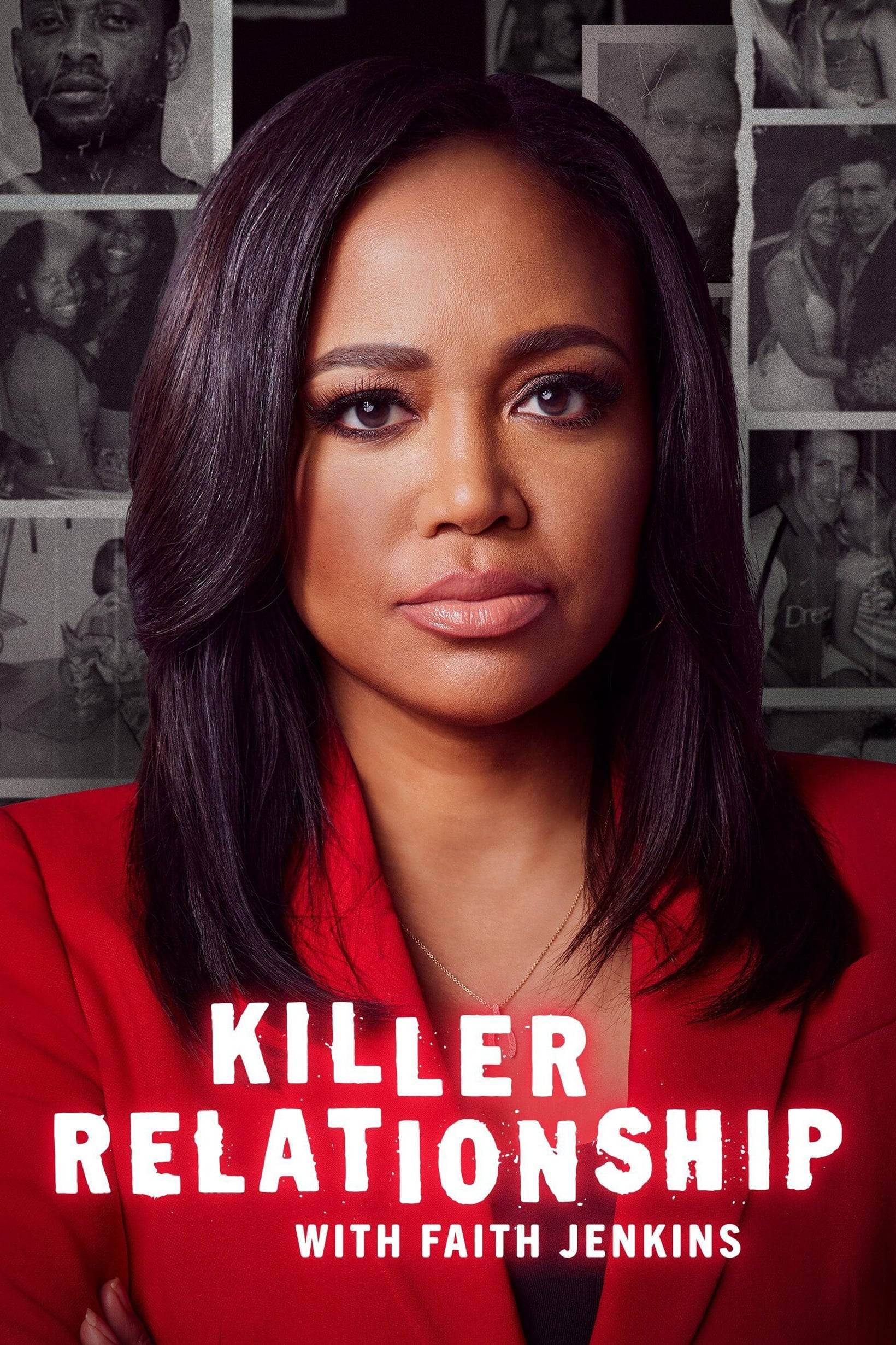 Poster: Killer Relationship with Faith Jenkins