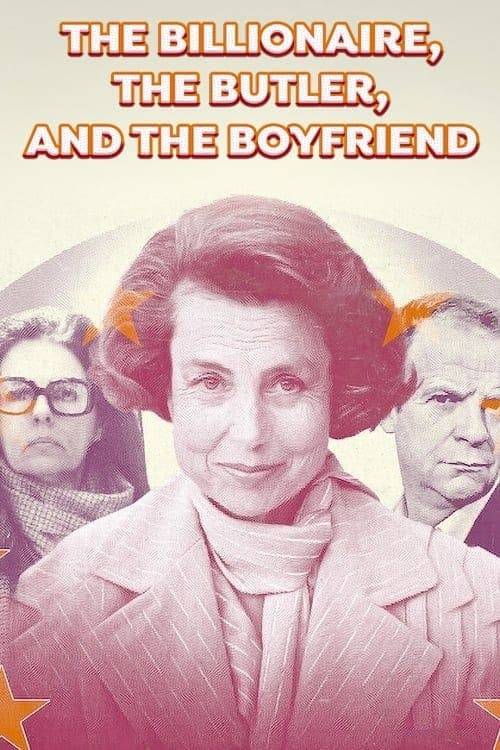 Poster: Die Affäre Bettencourt: Skandal um die reichste Frau der Welt