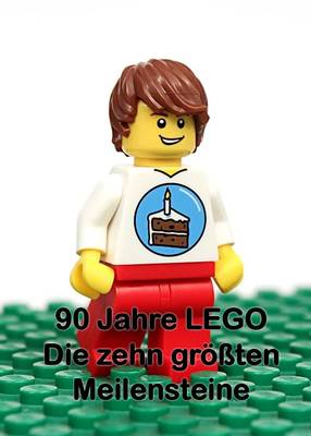 Poster: 90 Jahre LEGO - Die zehn größten Meilensteine