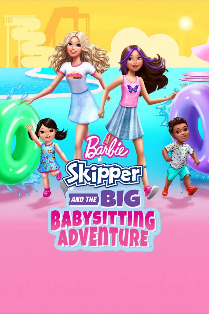 Poster: Barbie: Skipper and the Big Babysitting Adventure