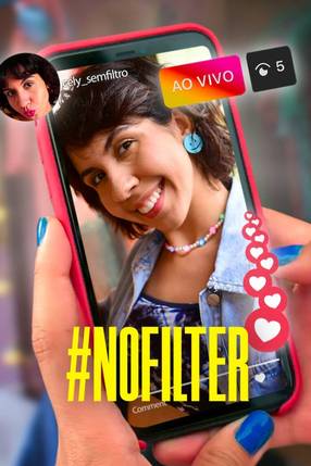 Poster: #NoFilter