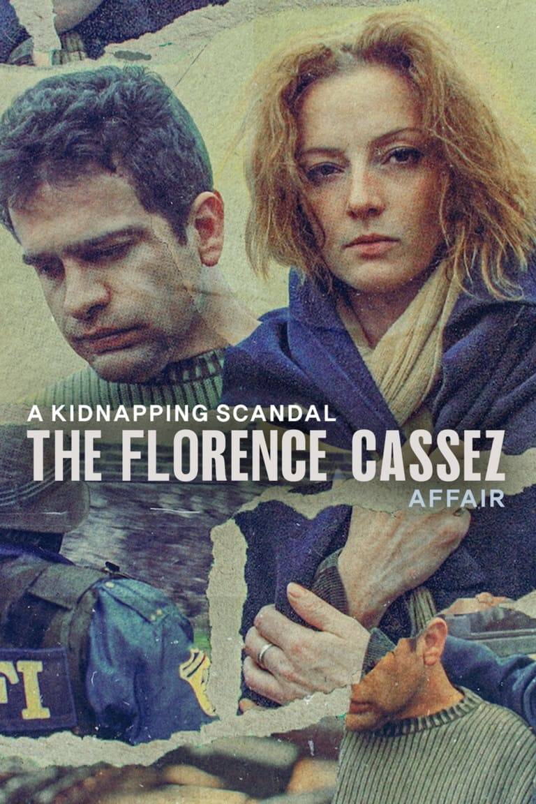 Poster: A Kidnapping Scandal: The Florence Cassez Affair