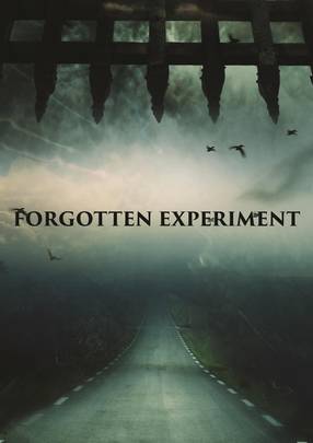 Poster: Forgotten Experiment