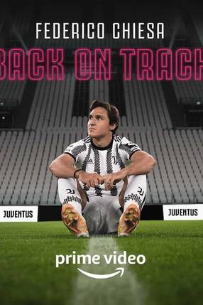 Poster: Federico Chiesa - Back on Track