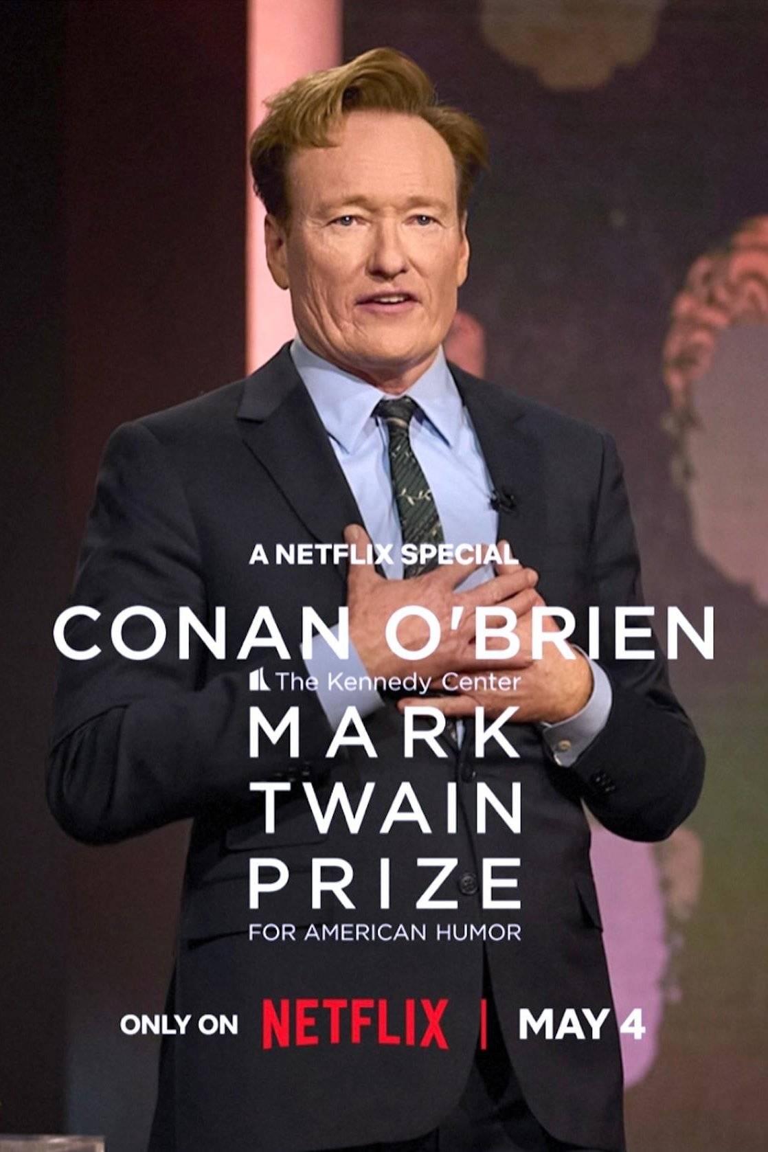 Poster: Conan O'Brien: The Kennedy Center Mark Twain Prize for American Humor