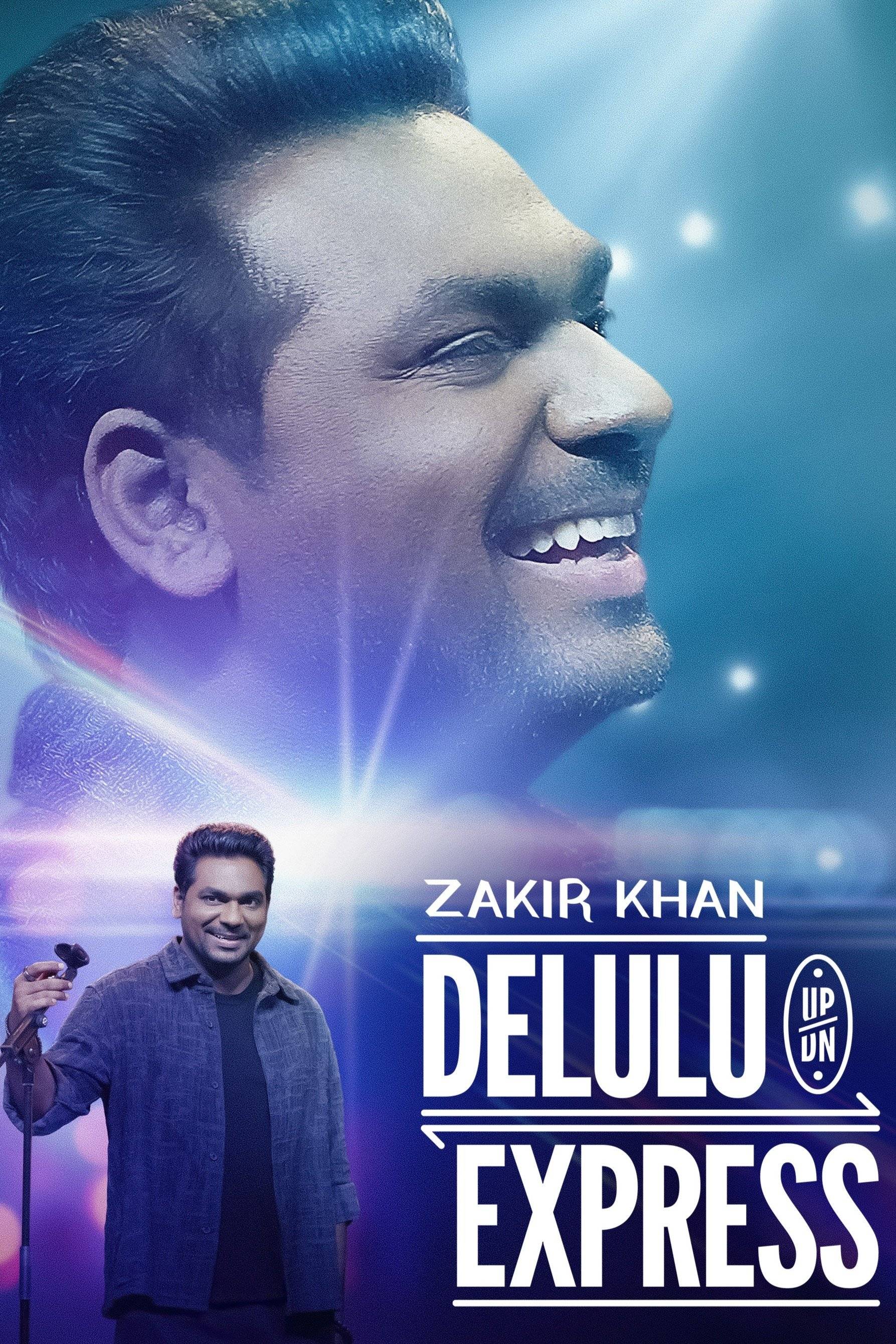Poster: Zakir Khan: Delulu Express