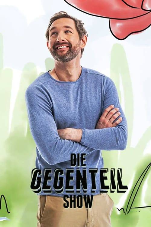 Poster: Die Gegenteilshow