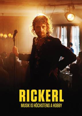 Poster: Rickerl – Musik is höchstens a Hobby