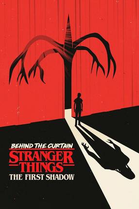Poster: Hinter den Kulissen von Stranger Things: The First Shadow
