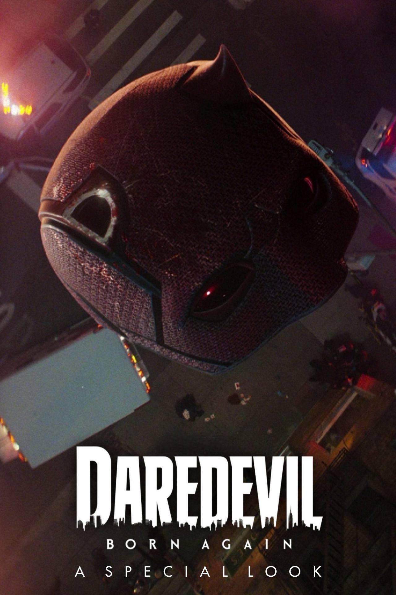 Poster: Daredevil: Born Again | A Special Look