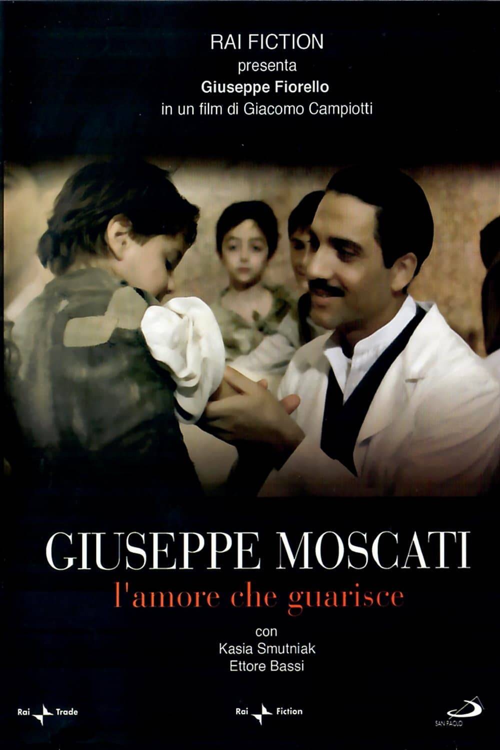 Poster: Die Liebe, die heilt - Professor Moscati – Arzt und Engel der Armen
