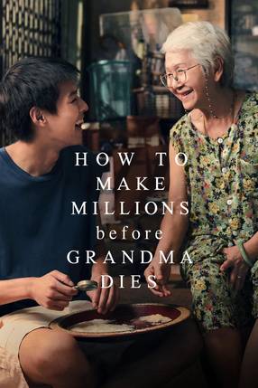Poster: How to Make Millions Before Grandma Dies