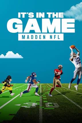 Poster: It's in the Game: Madden NFL