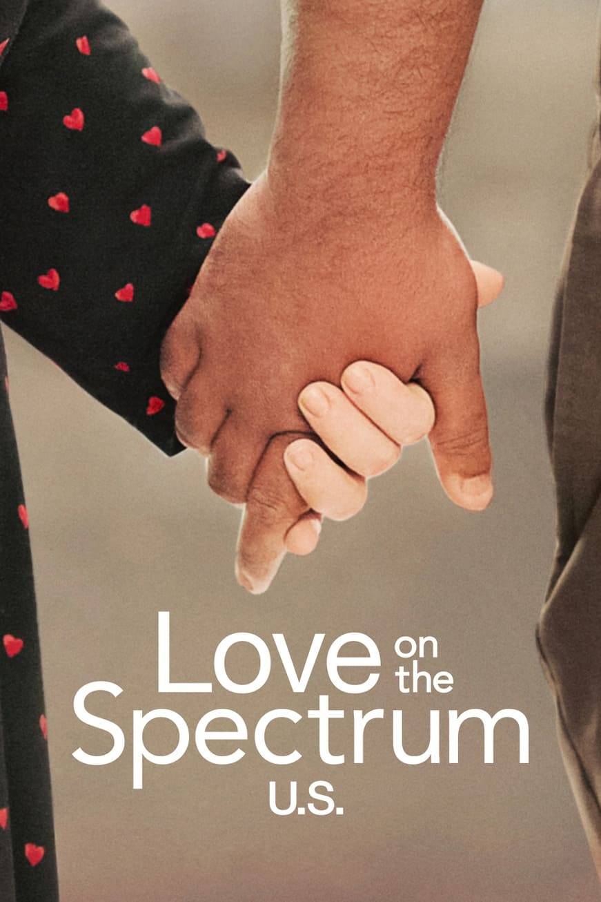 Poster: Love on the Spectrum U.S.