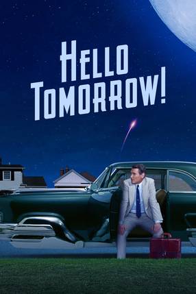 Poster: Hello Tomorrow!