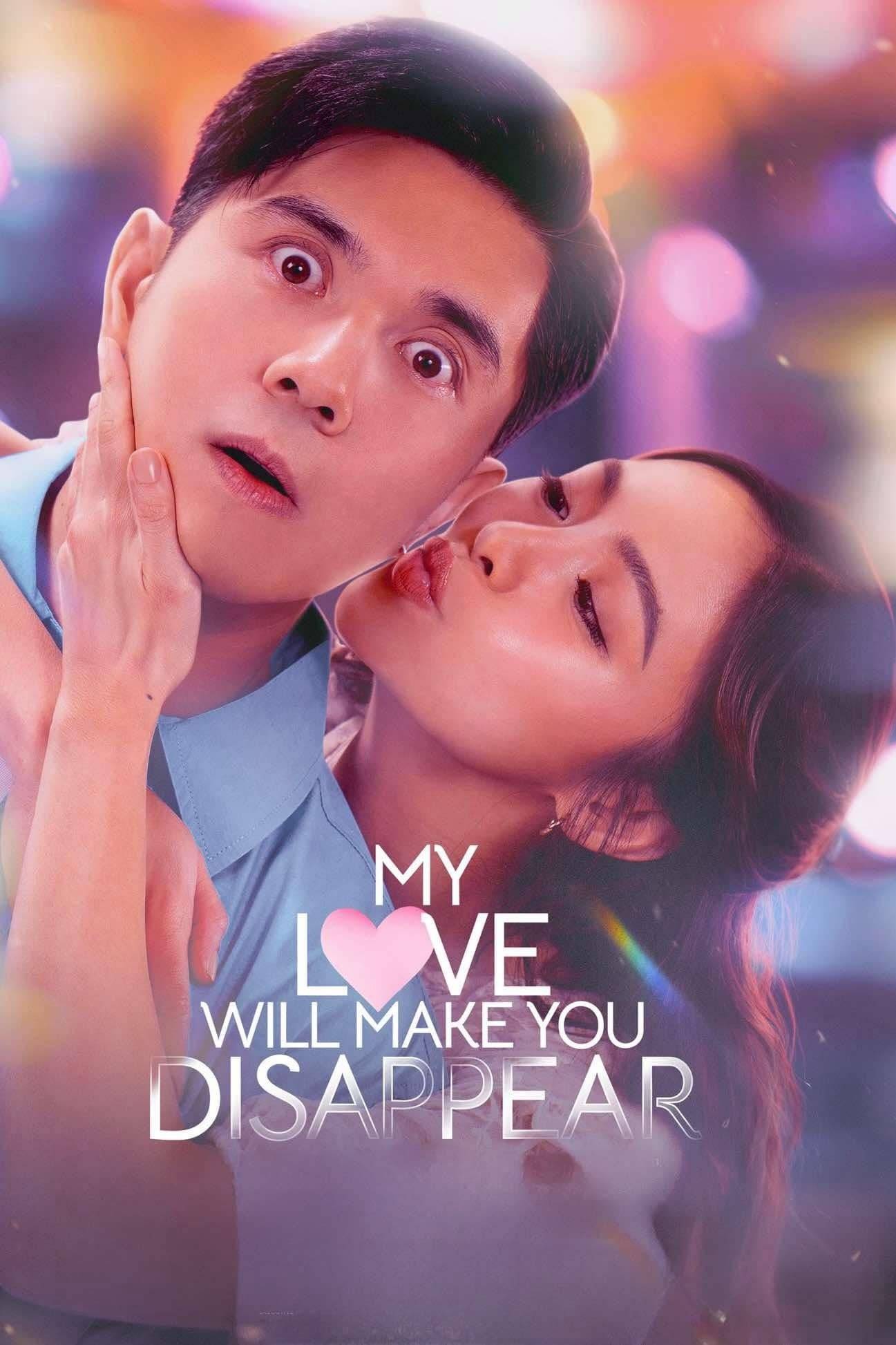 Poster: Meine Liebe wird dich verschwinden lassen