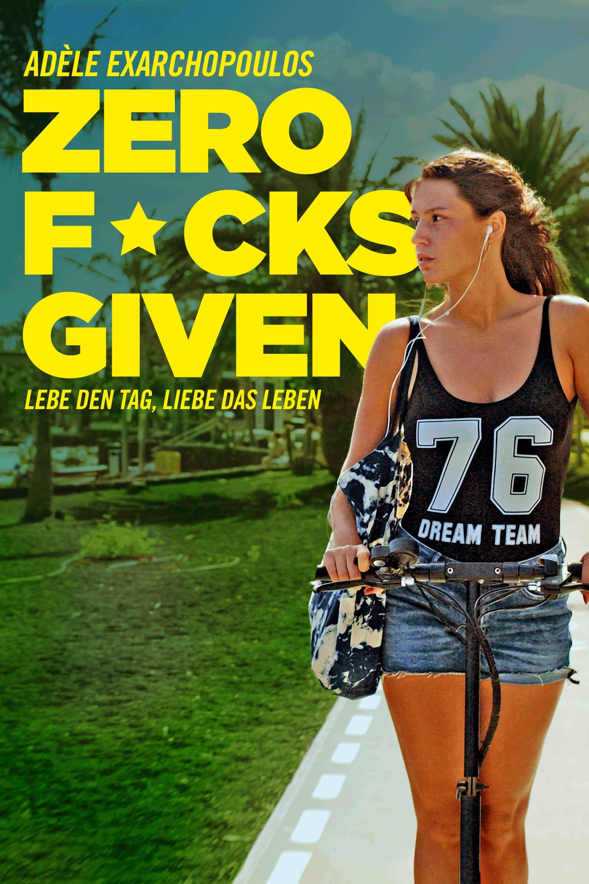 Poster: Zero Fucks Given