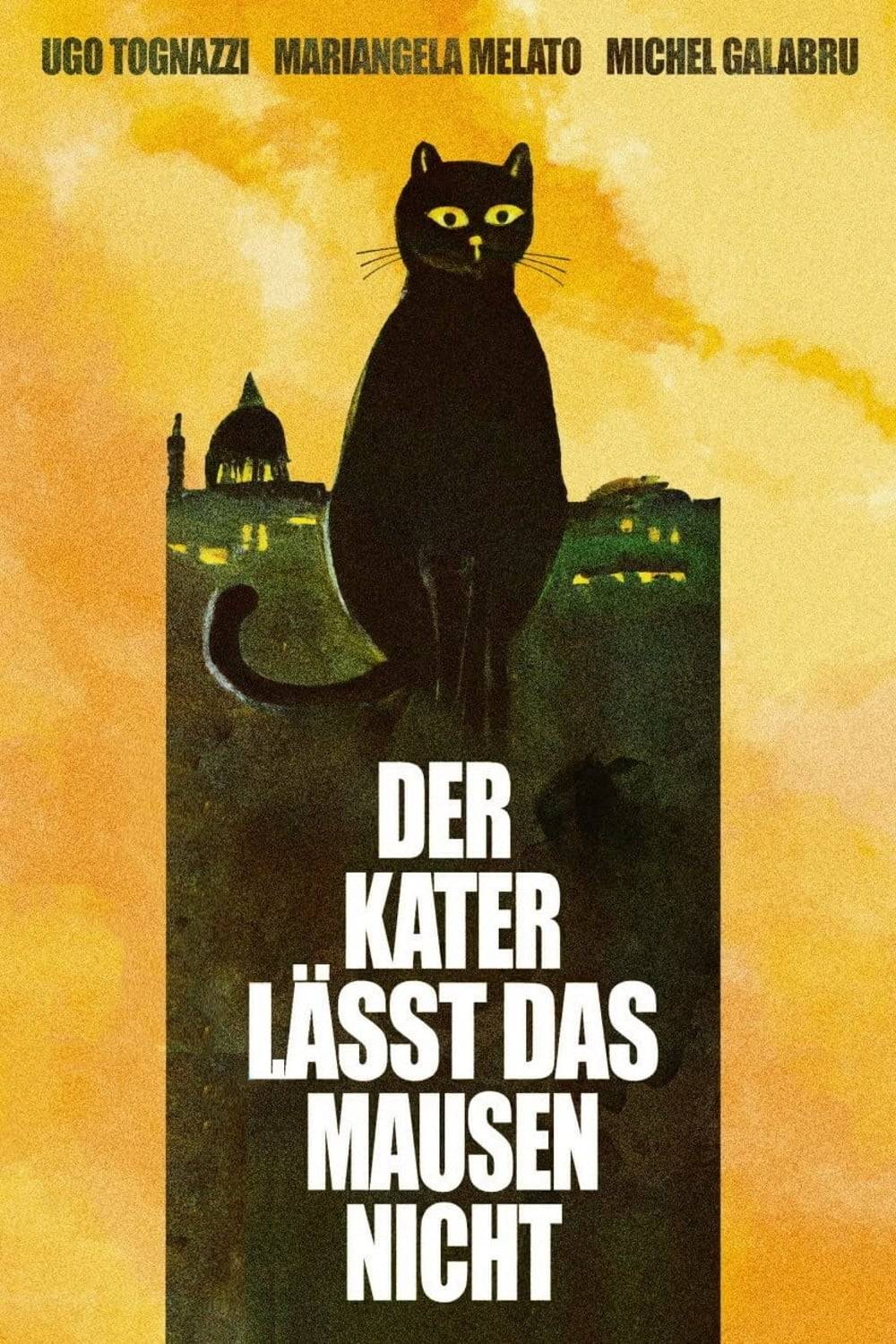 Poster: Der Kater lässt das Mausen nicht