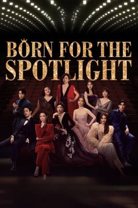 Poster: Born for the Spotlight