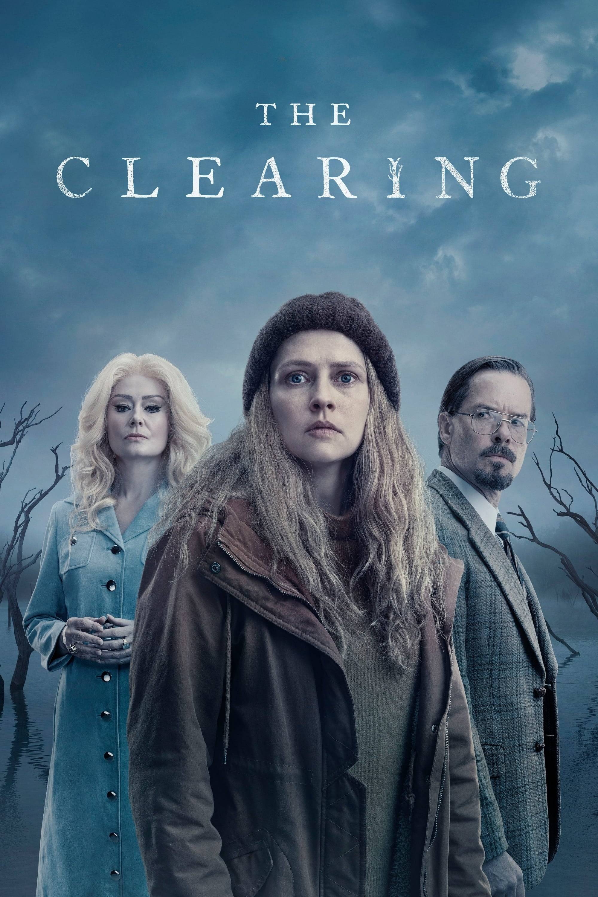 Poster: The Clearing