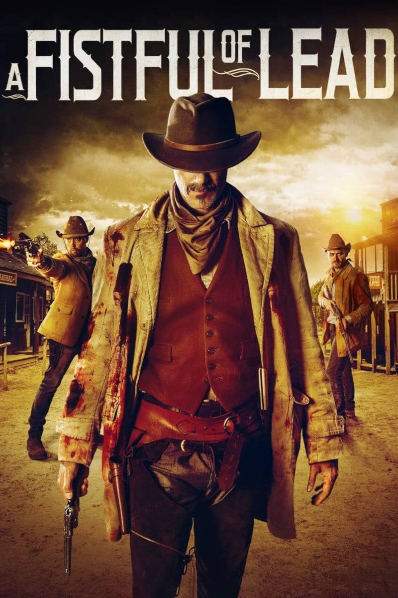 Poster: A Fistful of Lead