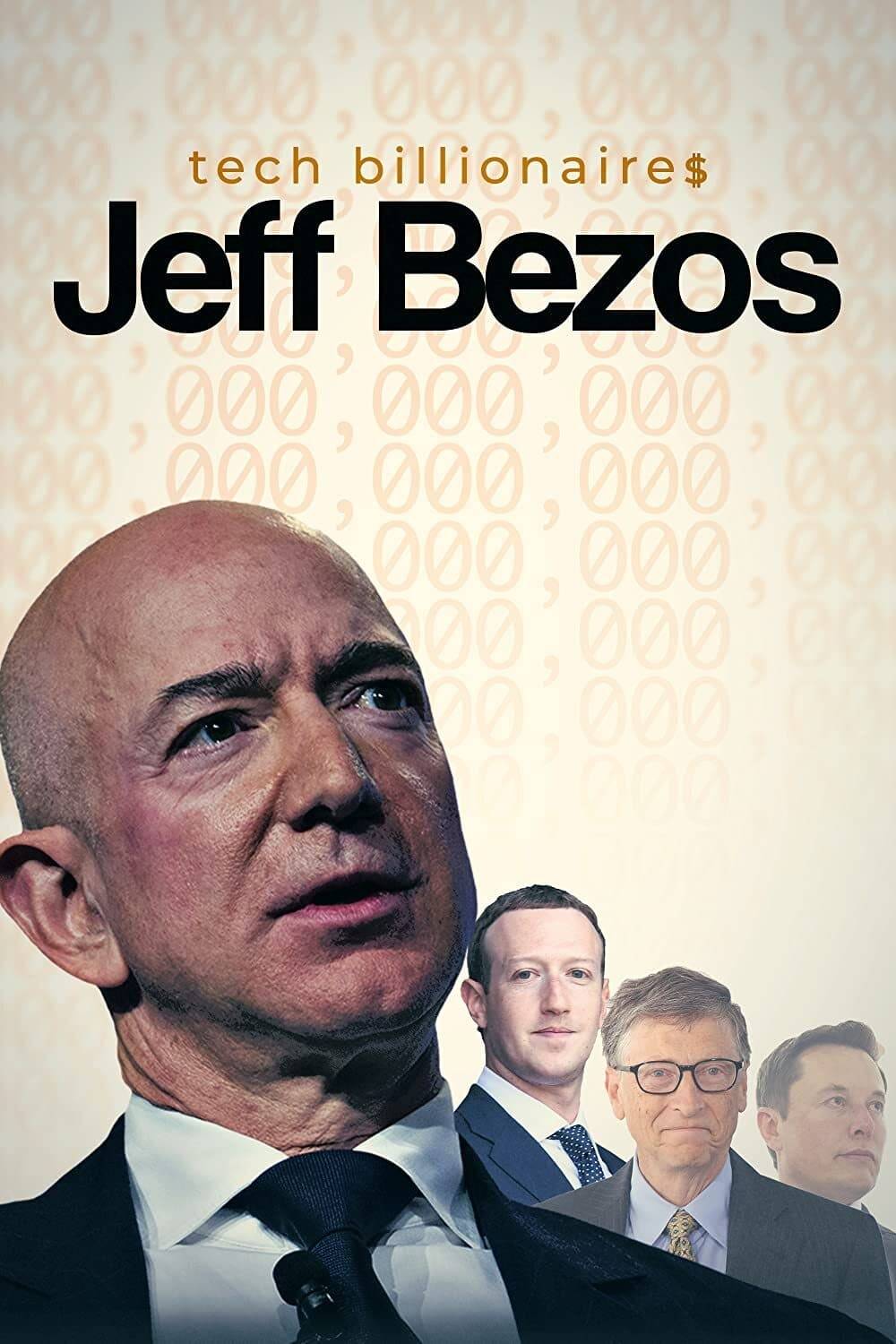 Poster: Tech Billionaires: Jeff Bezos