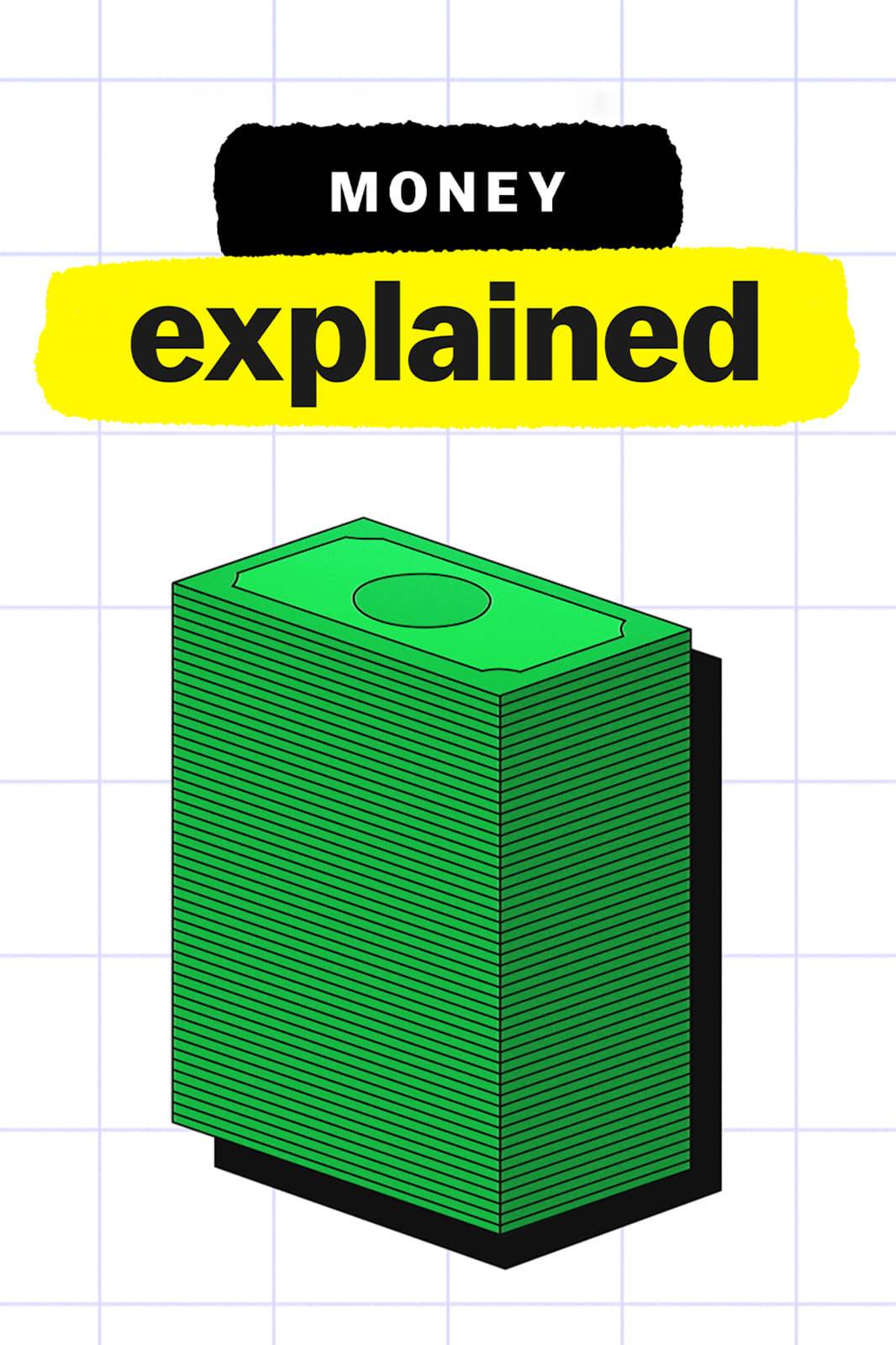 Poster: Explained, Geld