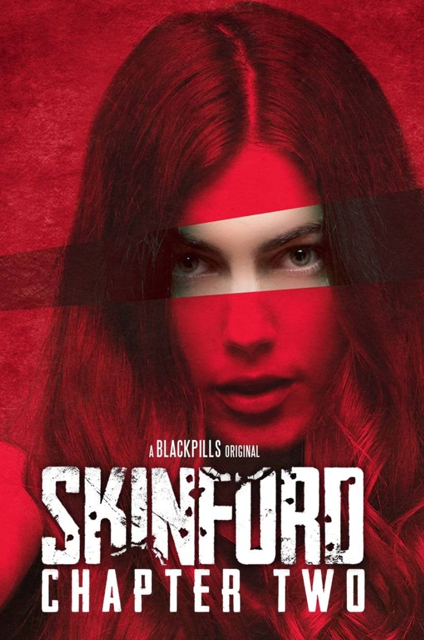 Poster: Skinford: Chapter 2