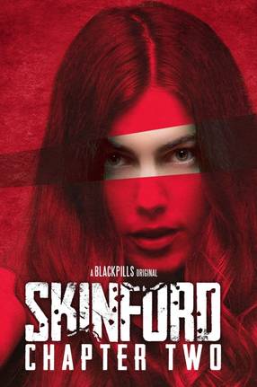 Poster: Skinford: Chapter 2