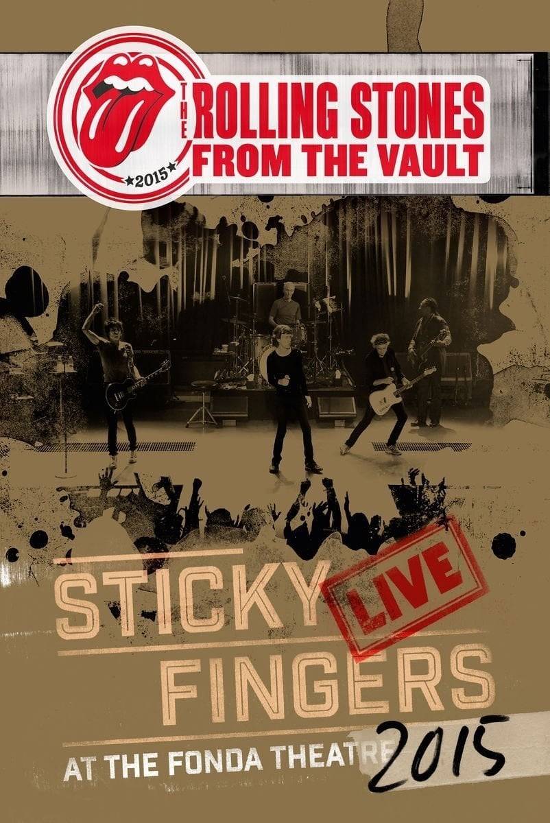 Poster: The Rolling Stones: From The Vault - Sticky Fingers Live at the Fonda Theatre 2015