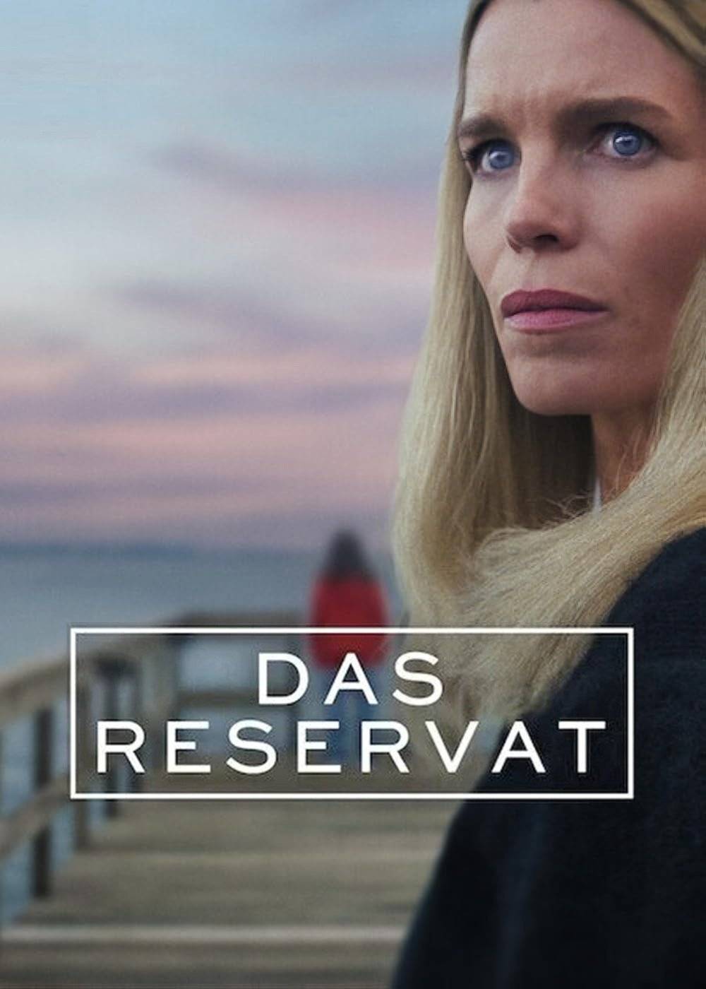 Poster: Das Reservat