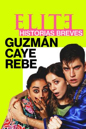 Poster: Élite Kurzgeschichten: Guzmán - Caye - Rebe