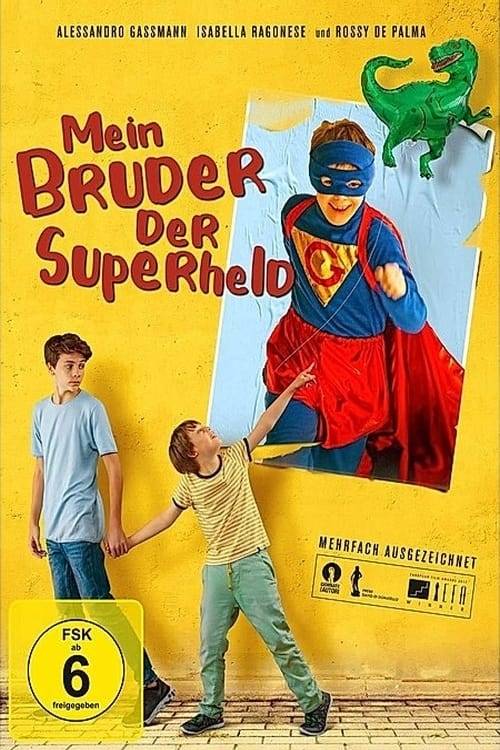 Poster: Mein Bruder, der Superheld