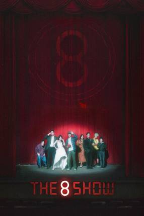 Poster: The 8 Show
