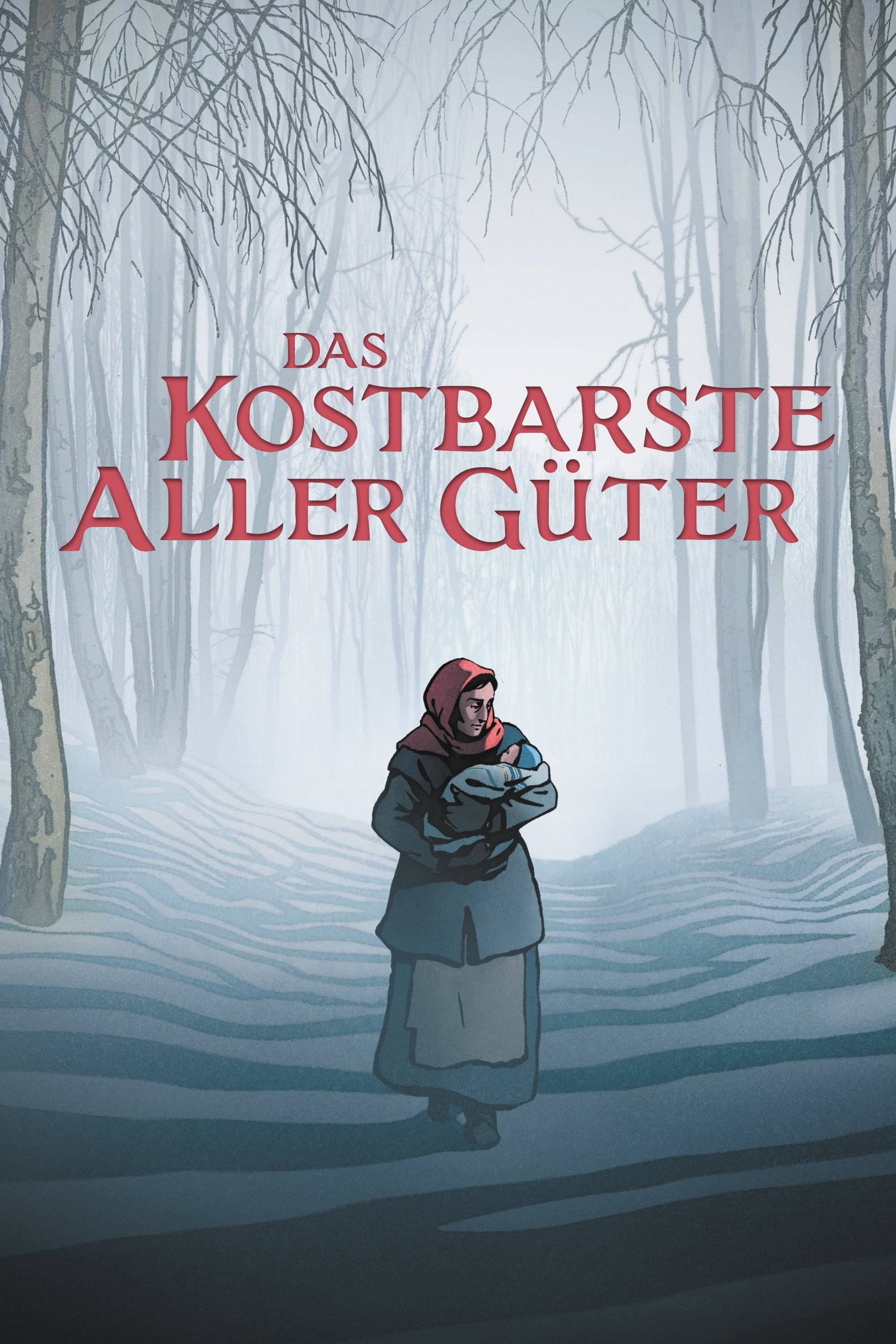 Poster: Das kostbarste aller Güter