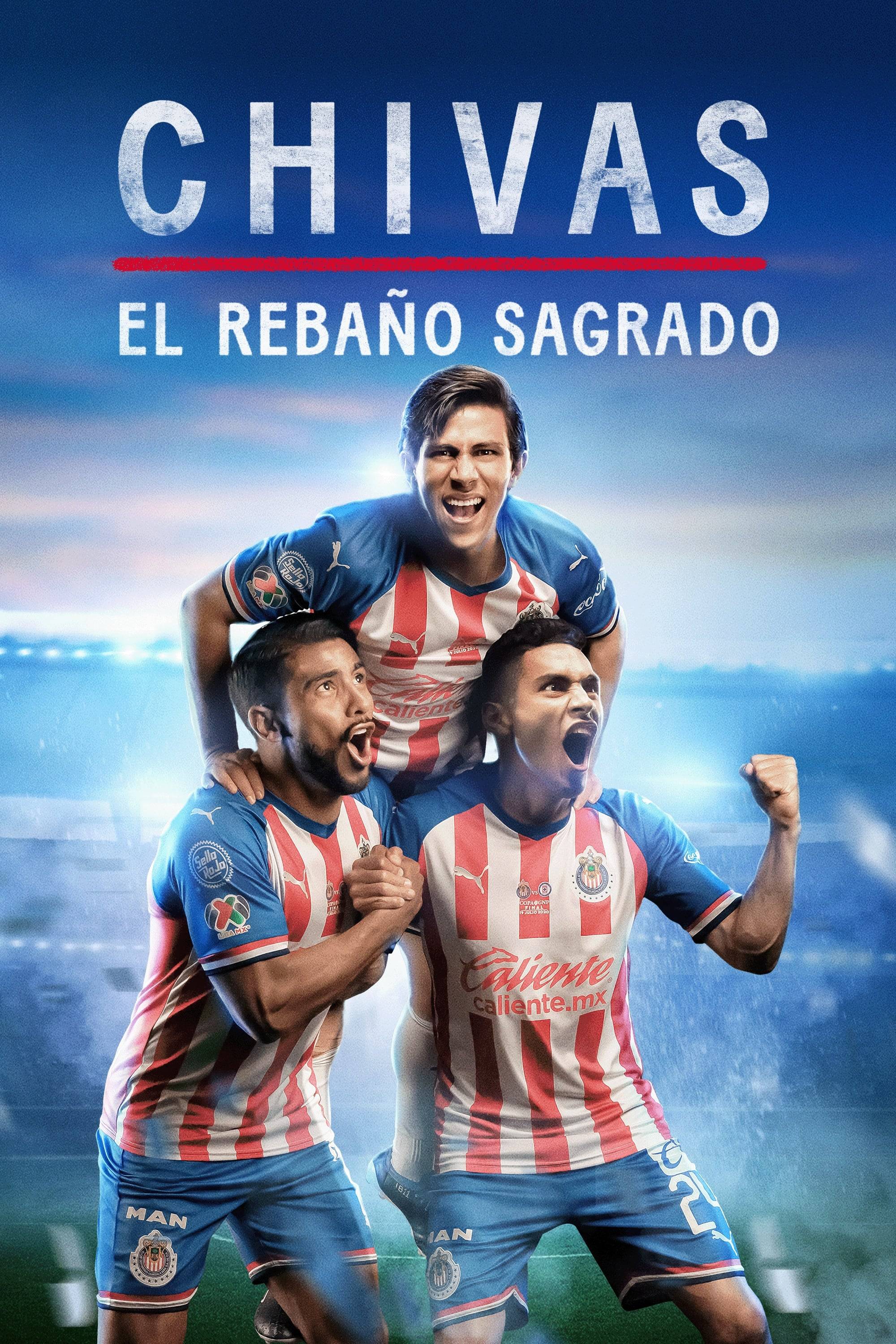 Poster: CHIVAS: El Rebaño Sagrado
