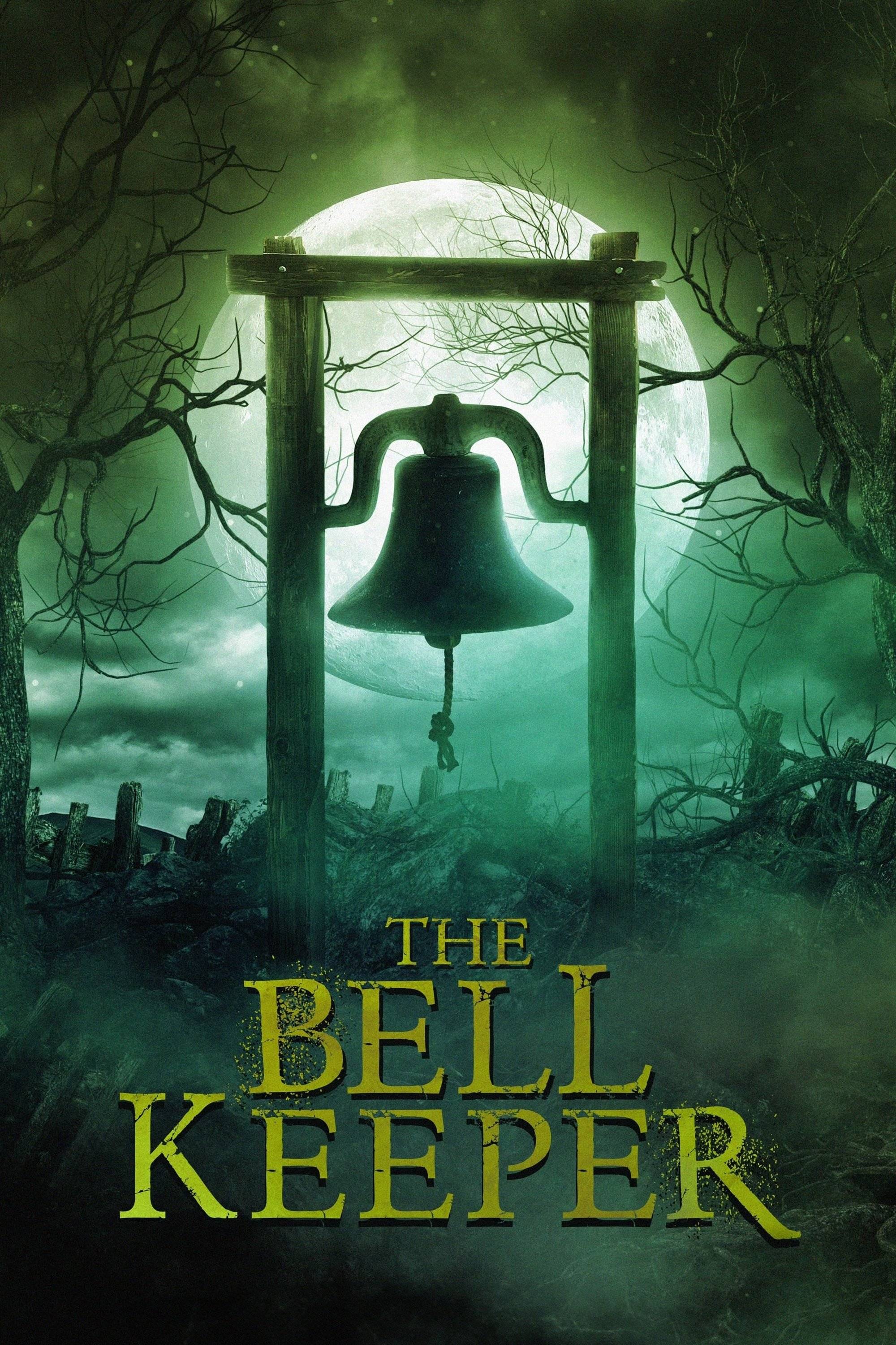Poster: The Bell Keeper