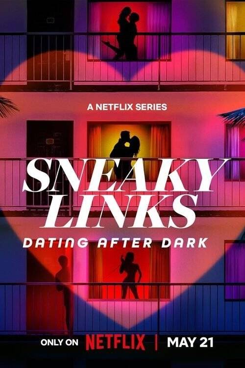 Poster: Sneaky Links: Dating After Dark