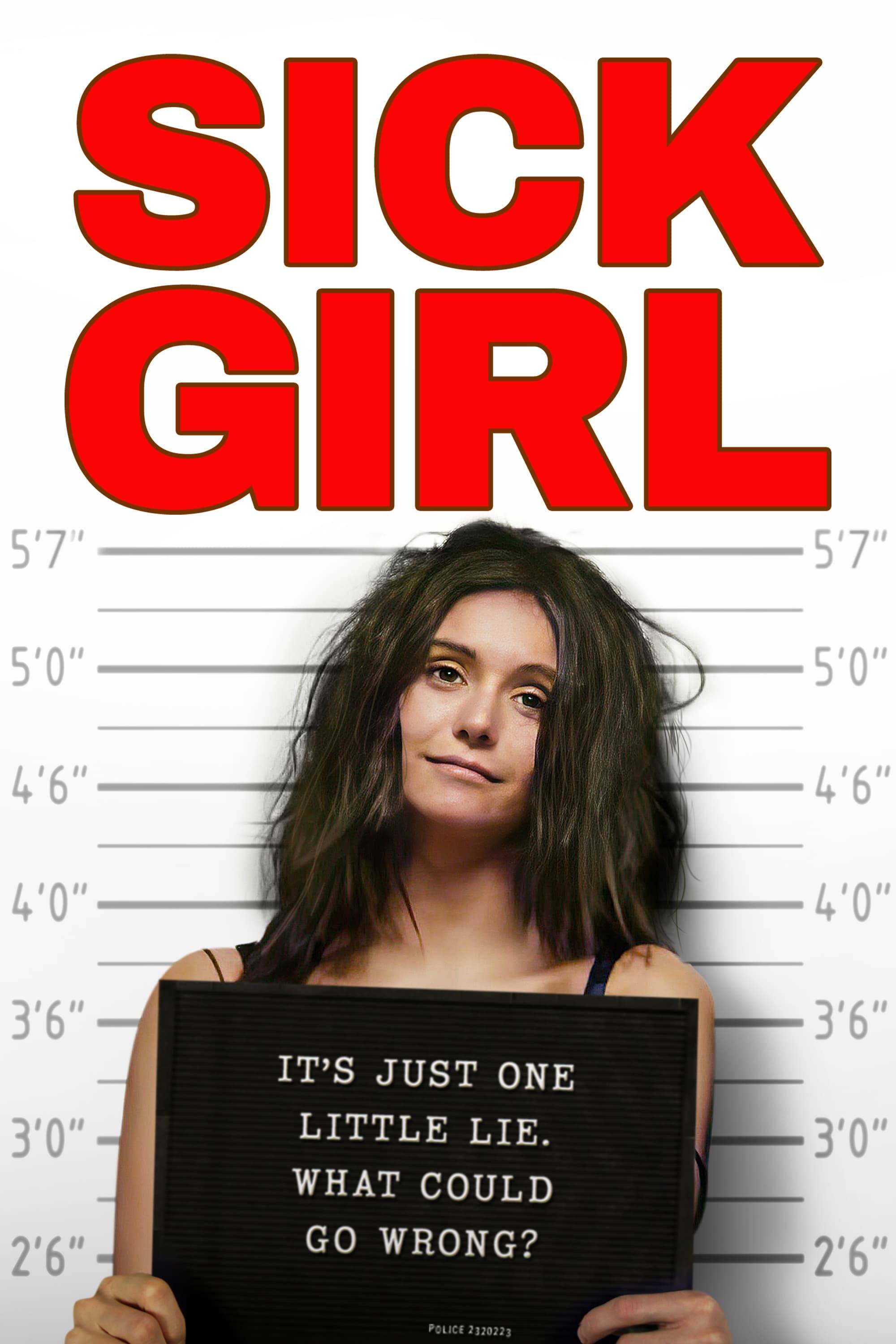 Poster: Sick Girl - Lügen haben kurze Beine
