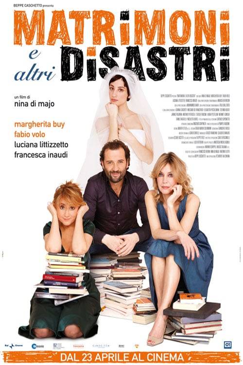Poster: Matrimoni e altri disastri