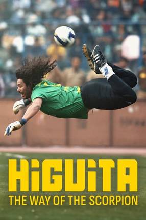Poster: Higuita: The Way of the Scorpion