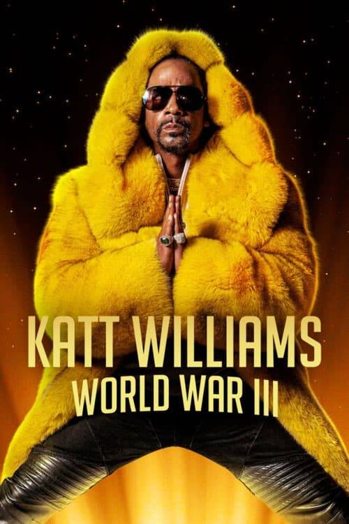 Poster: Katt Williams: World War III