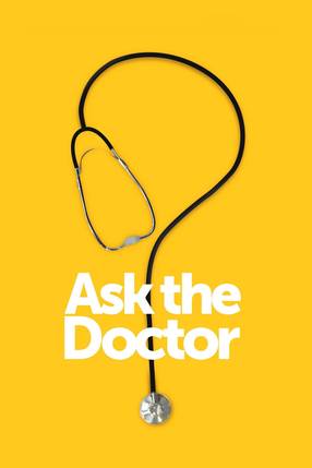 Poster: Ask the Doctor