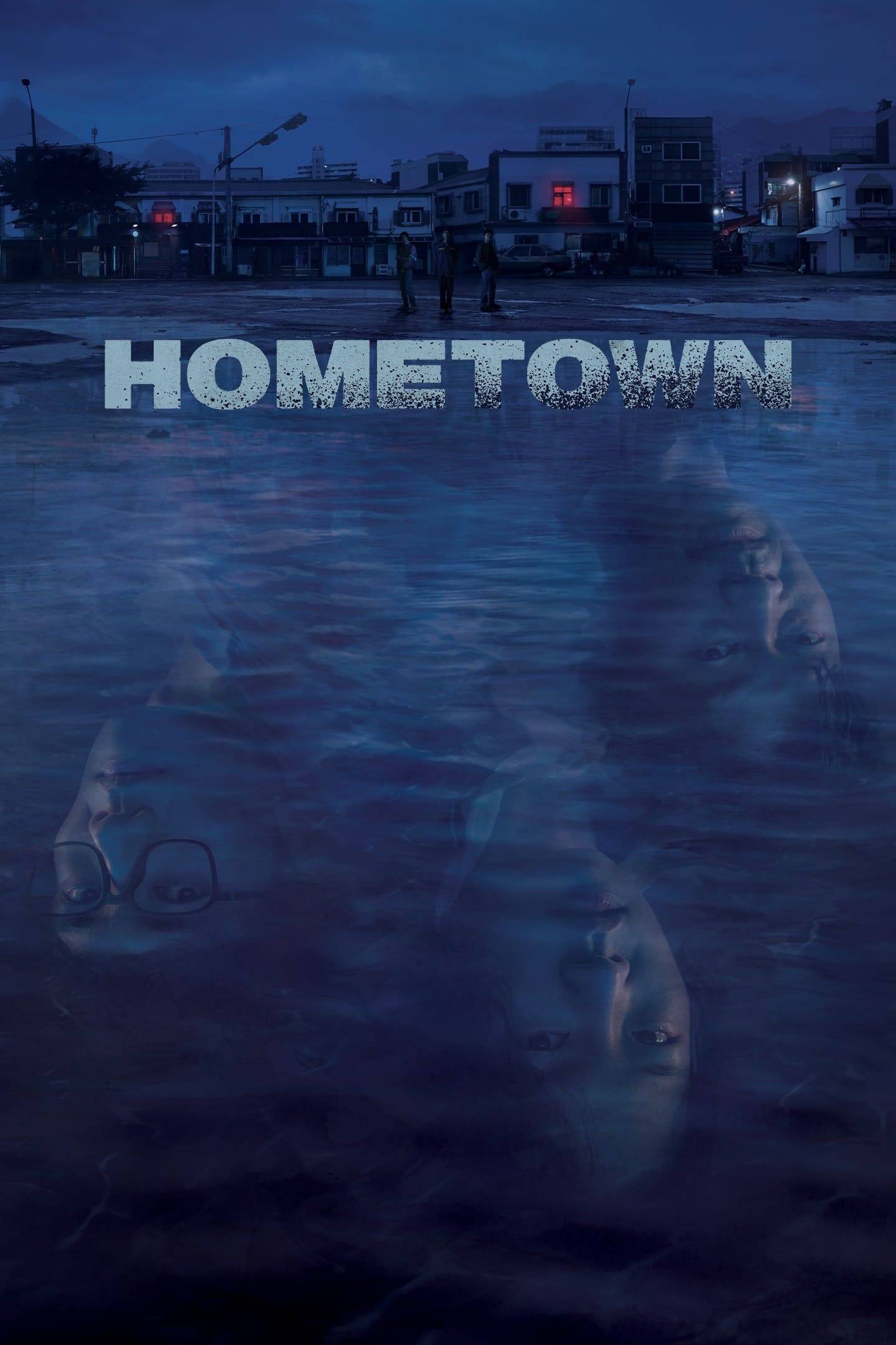 Poster: Hometown