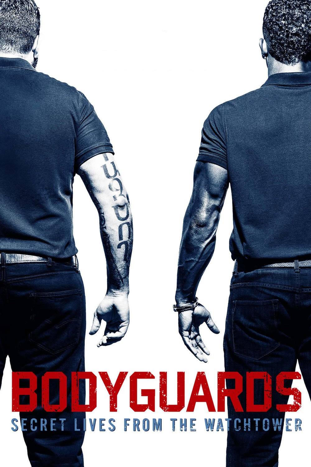 Poster: Bodyguards: Secret Lives from the Watchtower
