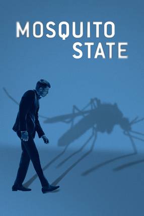 Poster: Mosquito State