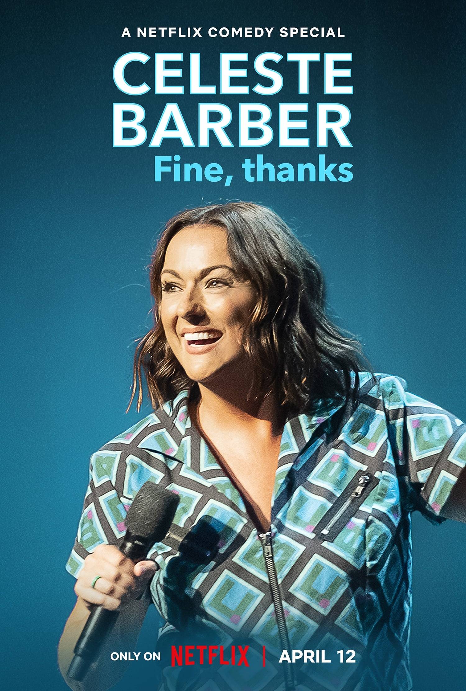 Poster: Celeste Barber: Fine, thanks